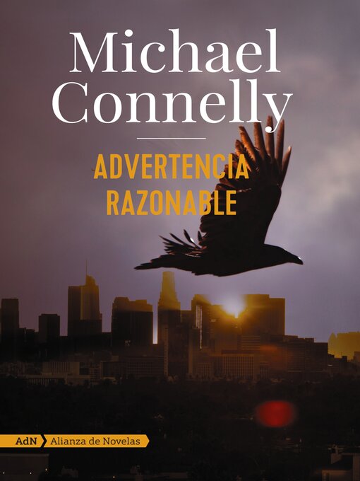 Title details for Advertencia razonable by Michael Connelly - Available